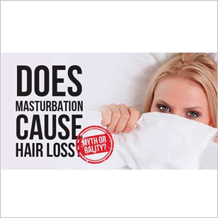 Does Masturbation Cause Hair Loss Or Balding?